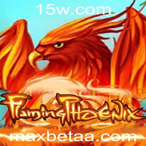 Descubra o Fenômeno de FlamingPhoenix: O Jogo que Revoluciona Apostas com MaxBet