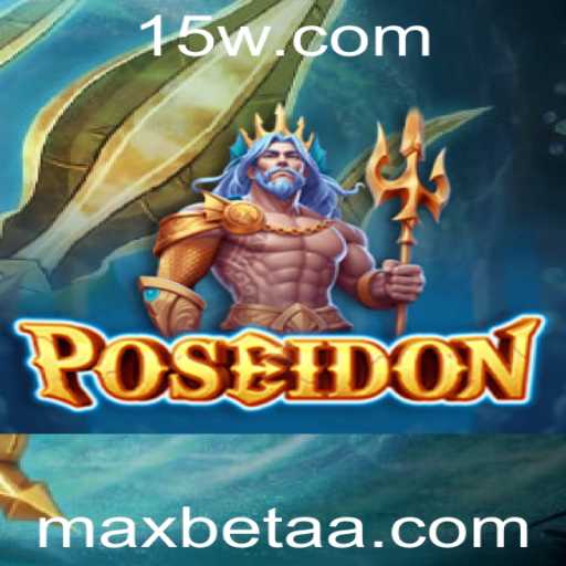 Descubra Poseidon: O Jogo de Apostas Máximo no Mundo Atual